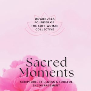Sacred Moments