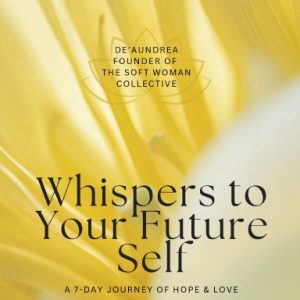 Whispers to Your Future Self